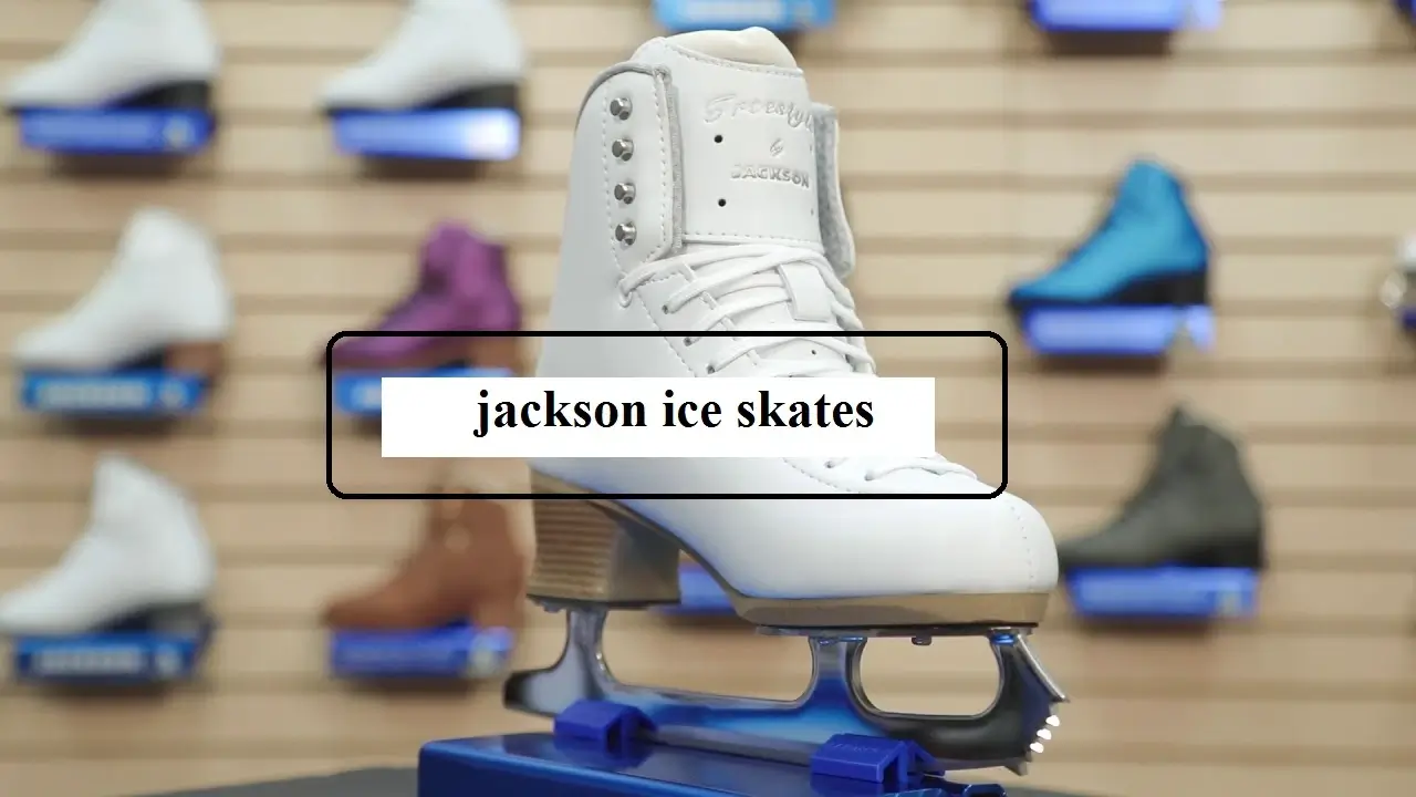 Jackson Ice Skates