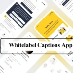 Whitelabel Captions App