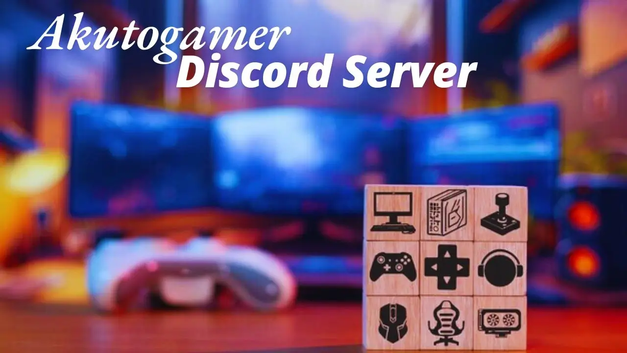 AkutoGamer Discord Server