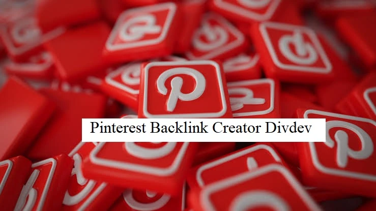 Pinterest Backlink Creator Divdev