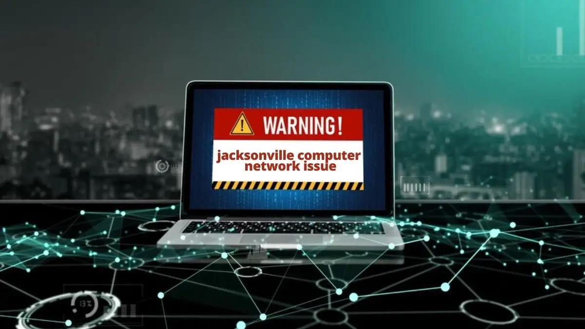 Solving the Jacksonville Computer Network Issue